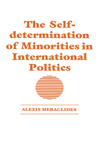The Self-Determination of Minorities in International Politics