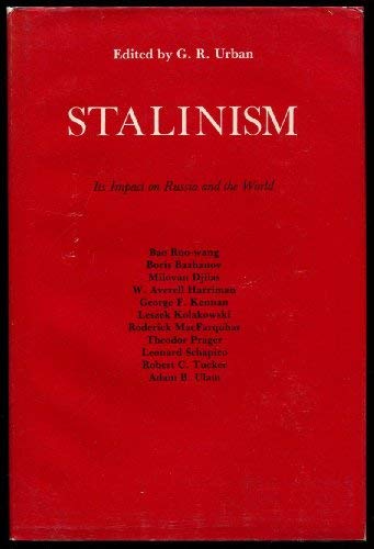 Stalinism: Impact on Russia and the World