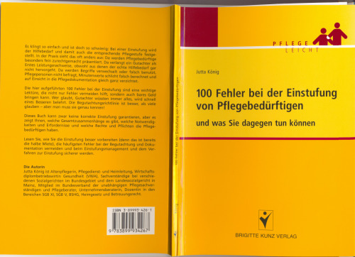 100 Fehler bei der Einstufung von Pflegebedürftigen und was Sie dagegen tun können