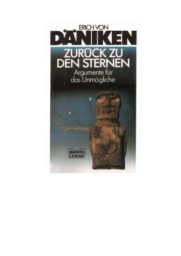 Zurück zu den Sternen. Argumente für das Unmögliche.