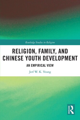 Religion, family and Chinese youth development : an empirical view