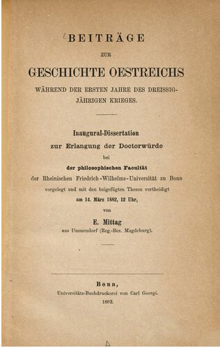 Beiträge zur Geschichte Oestreichs [Österreichs] während der ersten Jahre des Dreißigjährigen Krieges