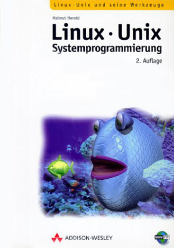 Linux- Unix- Systemprogrammierung.