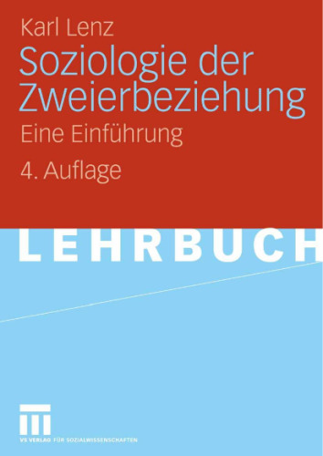 Soziologie der Zweierbeziehung: Eine Einführung
