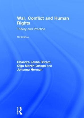 War, Conflict and Human Rights: Theory and Practice