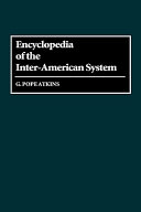 Encyclopedia of the Inter-American System