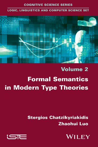 Formal Semantics in Modern Type Theories