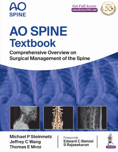 AO Spine Textbook Comprehensive Overview on Surgical Management of the Spine
