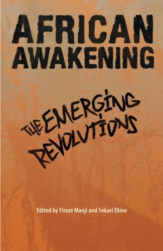 African Awakening: The Emerging Revolutions