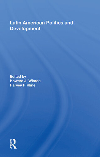 Latin American Politics and Development, Fifth Edition