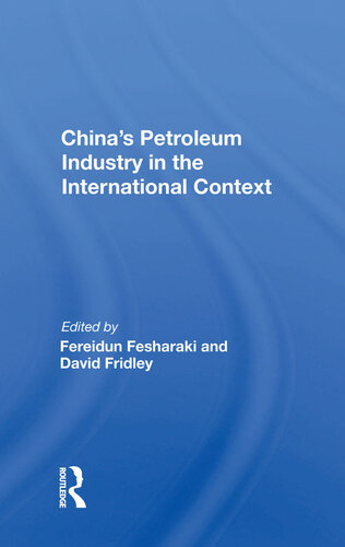 China's Petroleum Industry in the International Context