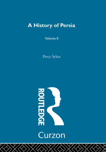 A History Of Persia (Volume 2)