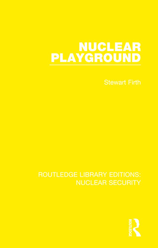 Nuclear playground