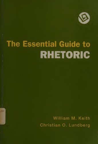 The Essential Guide to Rhetoric