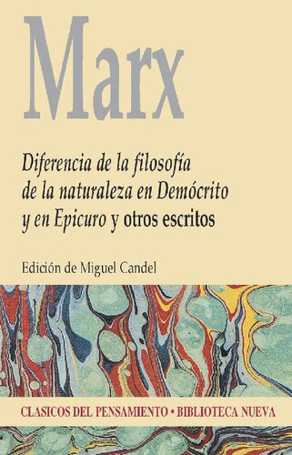 Diferencia de la filosofía de la naturaleza en Demócrito y en Epicuro y otros escritos