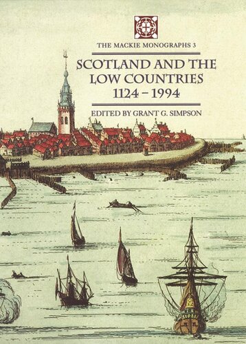 Scotland and the Low Countries 1124–1994