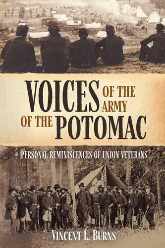 Voices of the Army of the Potomac : personal reminiscences of Union veterans