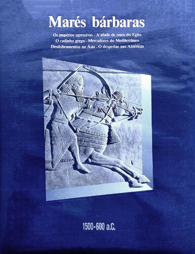 Marés Bárbaras (1500-600 a.C.)