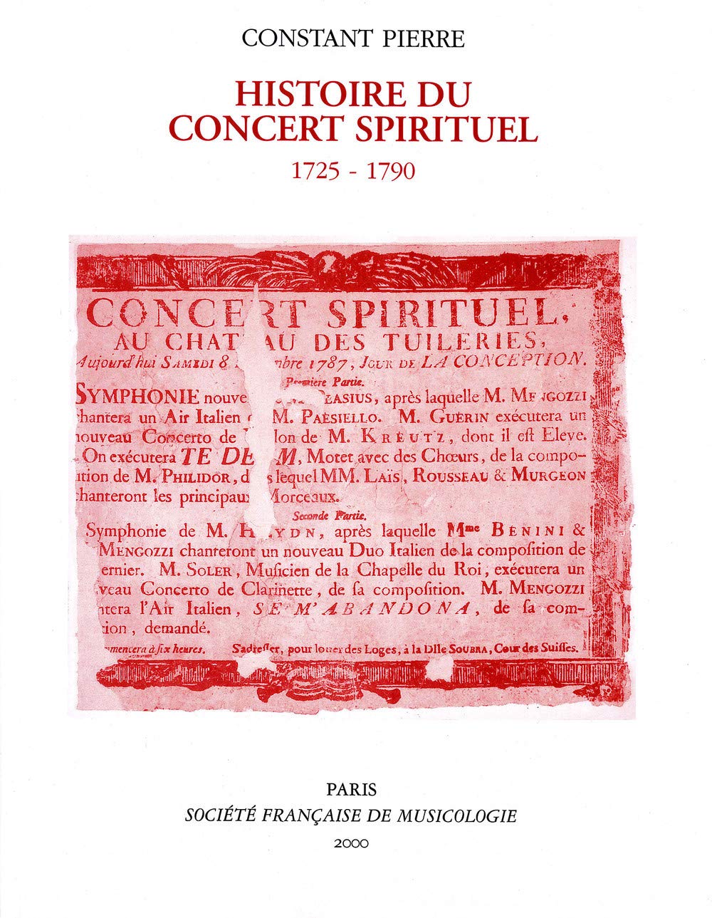 Histoire du Concert spirituel: (1725-1790) (French Edition)