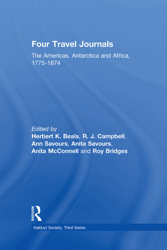 Four Travel Journals / The Americas, Antarctica and Africa / 1775-1874
