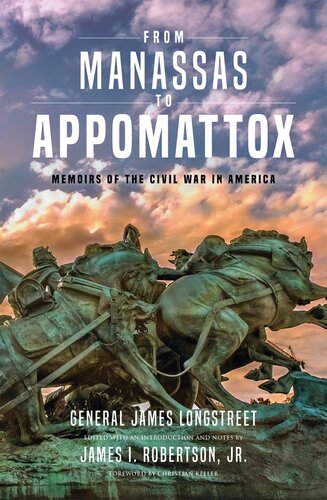 From Manassas to Appomattox : memoirs of the Civil War in America
