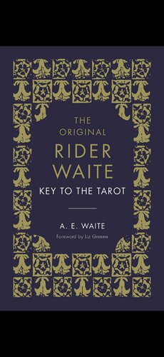 The Original Rider Waite Key to the Tarot
