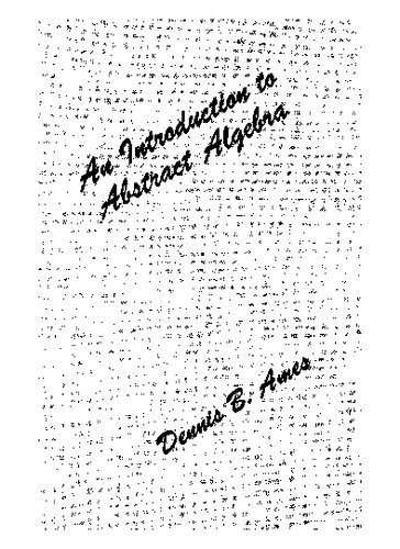 An Introduction to Abstract Algebra