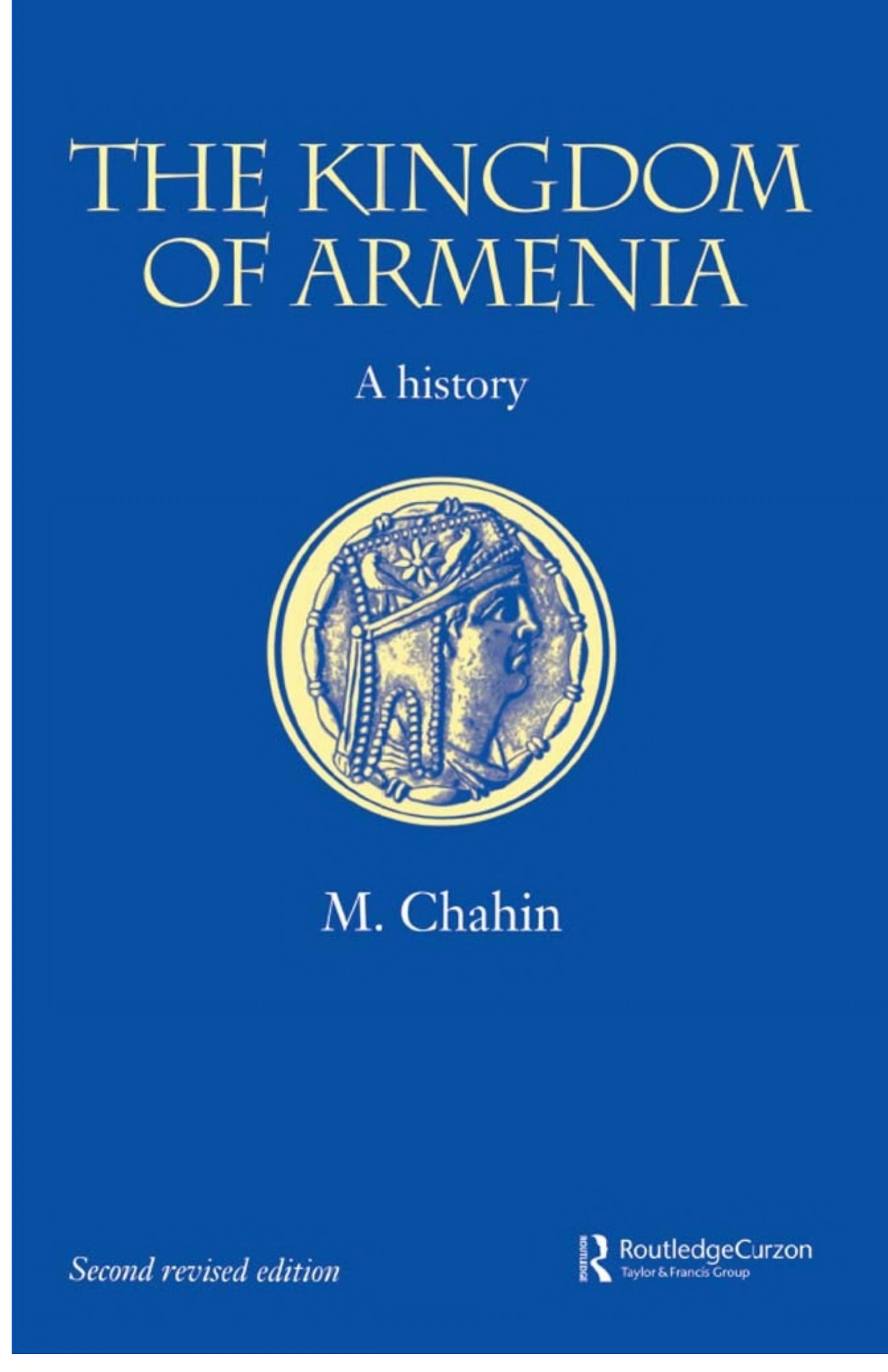 The Kingdom of Armenia: New Edition