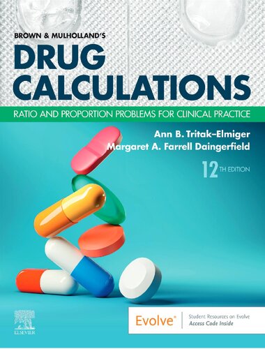 Brown and Mulholland’s Drug Calculations