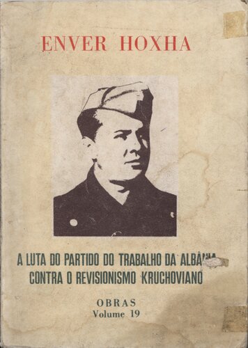 A luta do partido do trabalho da Albânia contra o revisionismo kruchoviano