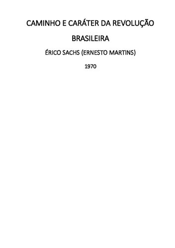 Caminho e caráter da revolução brasileira