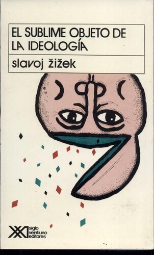 El sublime objeto de la ideología