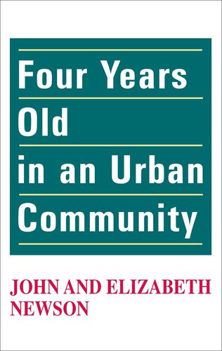 Four Years Old in an Urban Community