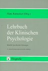 Lehrbuch der Klinischen Psychologie