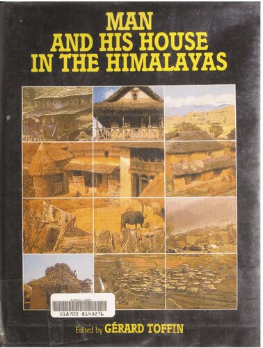 Man and his house in the Himalayas : Ecology of Nepal