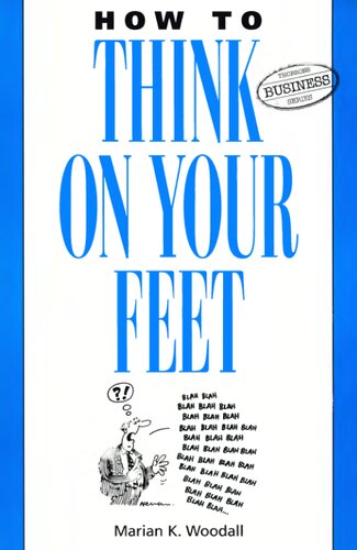 How to Think on Your Feet