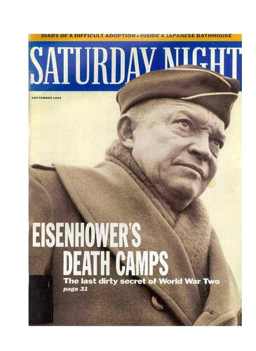 Eisenhower's Death Camps: The Last Dirty Secret of World War Two
