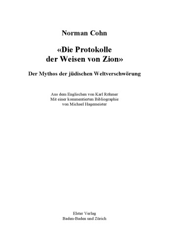 Die Protokolle der Weisen von Zion. Der Mythos von der jüdischen Weltverschwörung