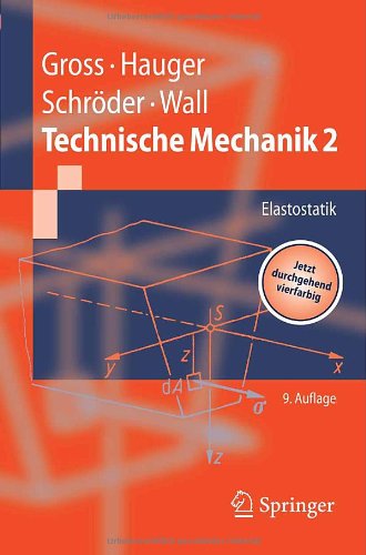 Technische Mechanik, Bd.2 : Elastostatik
