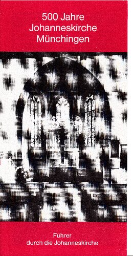 500 Jahre Johanneskirche Münchingen