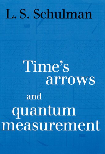 Time’s arrows and quantum measurement