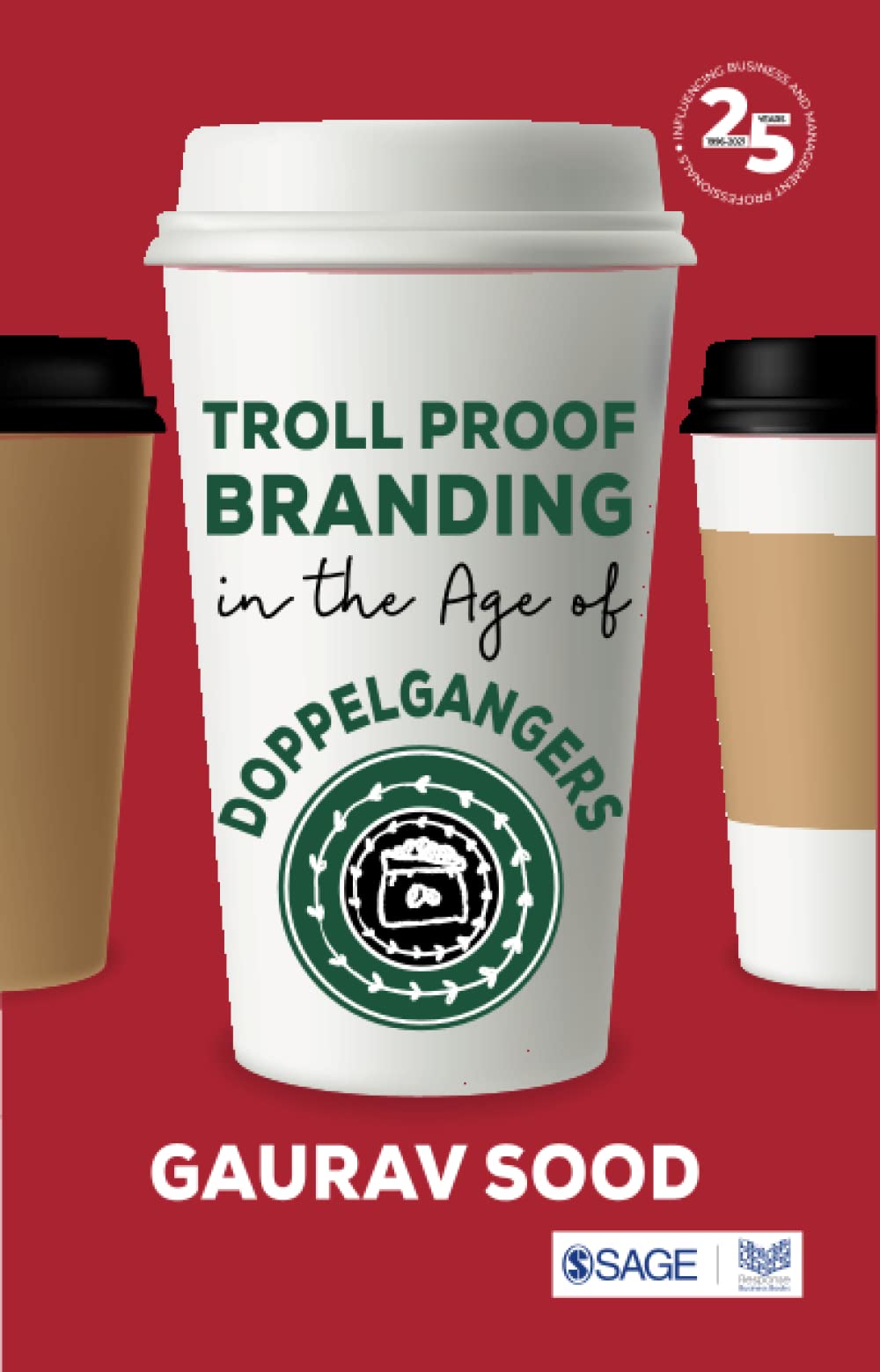Troll Proof Branding in the Age of Doppelgangers