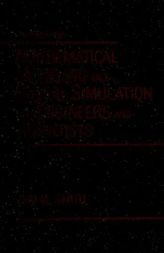 Mathematical Modeling and Digital Simulation for Engineers and Scientists