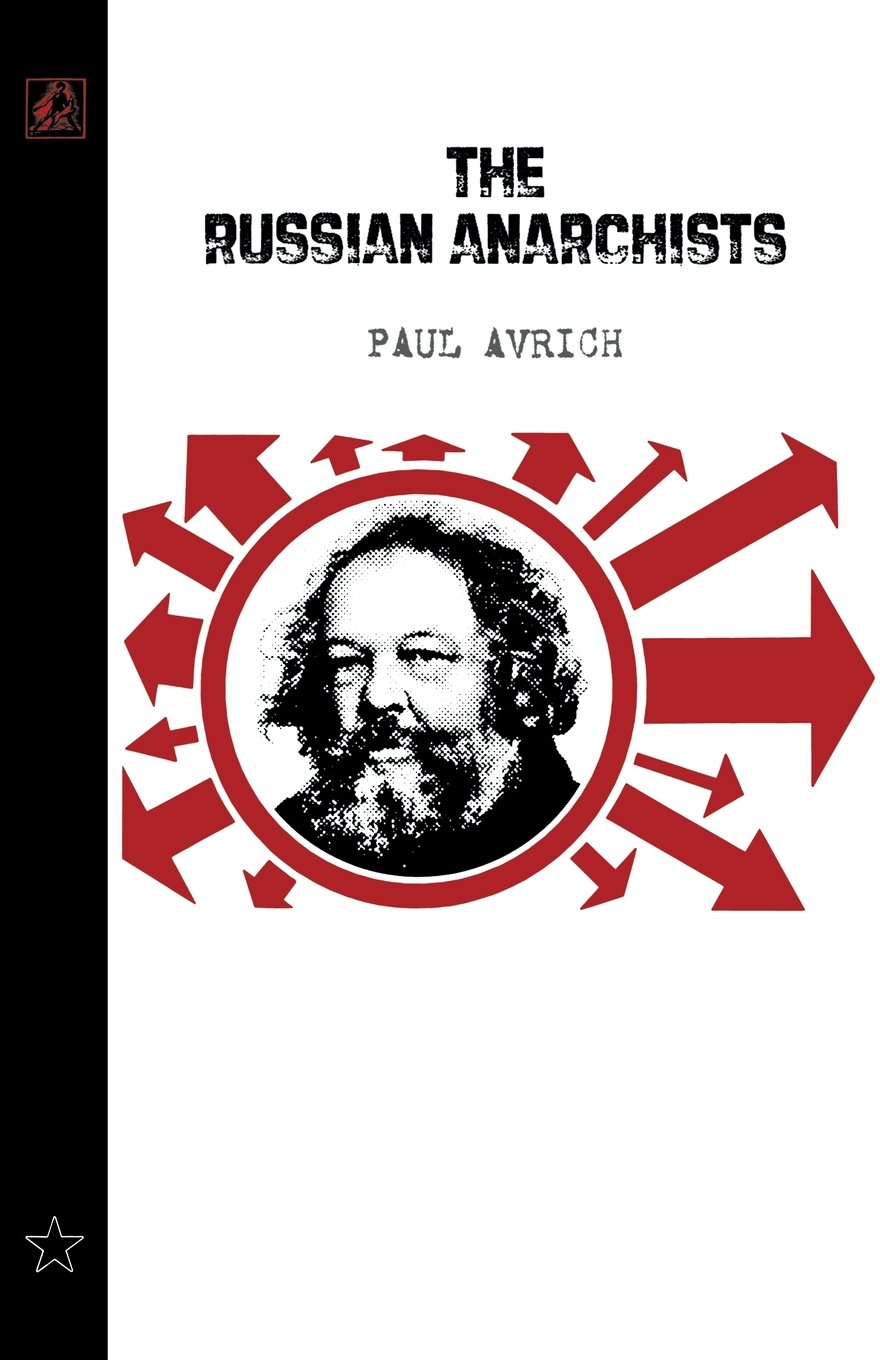 The Russian Anarchists