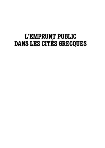 L'emprunt public dans les cites grecques: recueil des documents et analyse critique