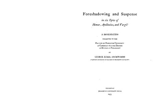 Foreshadowing and suspense in the epics of Homer, Apolonius, and Vergil