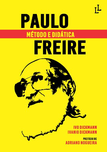 Paulo Freire: método e didática