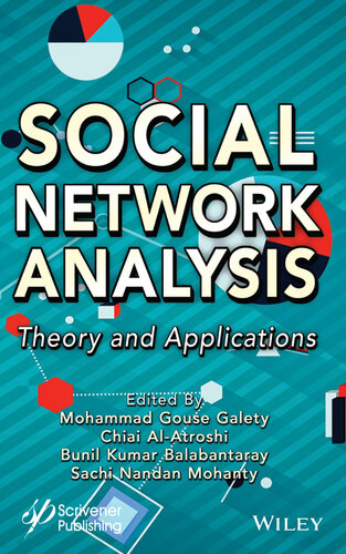 Social Network Analysis : Theory and Applications