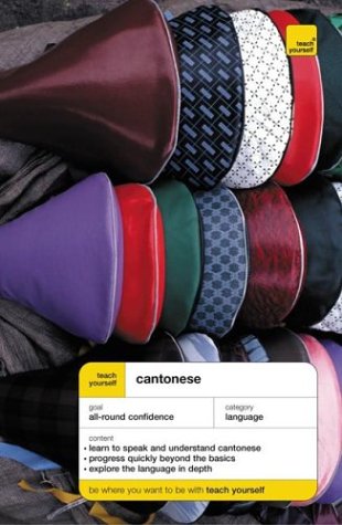 Teach Yourself Cantonese Complete Course (Book + Audio)