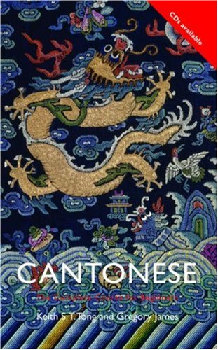 Colloquial Cantonese: The Complete Course for Beginners (Book + Audio)